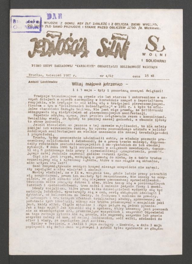 Jednością Silni : pismo Grupy Zakładowej „Karłowice” Organizacji Solidarność Walcząca. 1987, numer 4 (62)